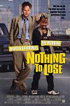 Nothing to Lose poster